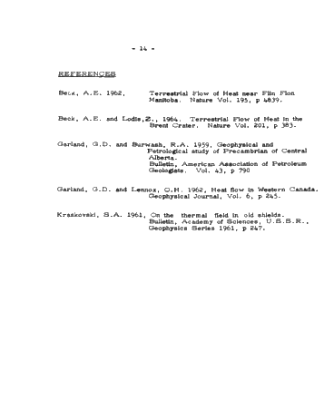 The Use of Terrestrial Heat Flow Data in Interpreting Regional Geology (Co-Author: Dr. A.E. Beck) Page 10