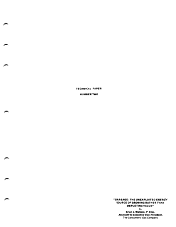 Garbage: the Unexploited Energy of Growing Rather Than Depleting Value Page 1
