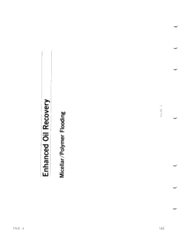 Enhanced Oil Recovery by Micellar Polymer Flooding Page 8