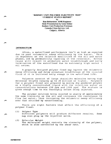 Rodney Unit Polymer Injectivity Test, Current Status Report Page 1
