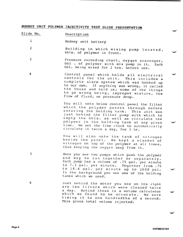 Rodney Unit Polymer Injectivity Test, Current Status Report Page 6