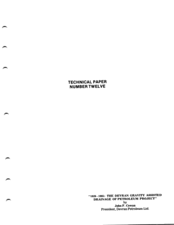 1928 - 1985 The Devran Gravity Assisted Drainage of Petroleum Project Page 1