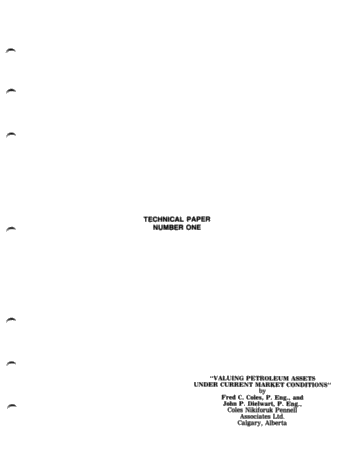 Valuing Petroleum Assets Under Current Market Conditions Page 1