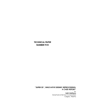Super 2D, Innovative Seismic Reprocessing; a Case History Page 1