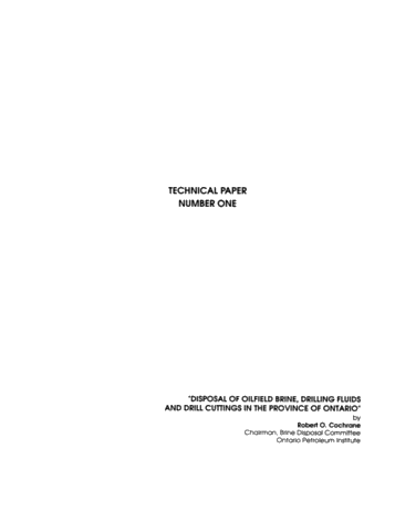 Disposal of Oilfield Brine, Drilling Fluids and Drill Cuttings in the Province of Ontario Page 1