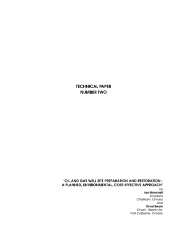 Oil and Gas Well Site Preparation and Restoration - a Planned, Environmental, Cost-effective Approach Page 1