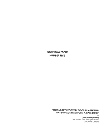 Secondary Recovery of Oil in a Natural Gas Storage Reservoir: A Case Study Page 1