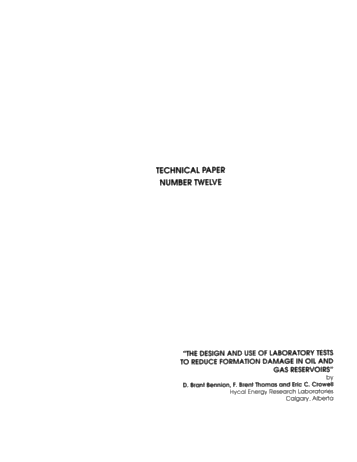 The Design and Use of Laboratory Tests to Reduce Formation Damage in Oil and Gas Reservoirs Page 1