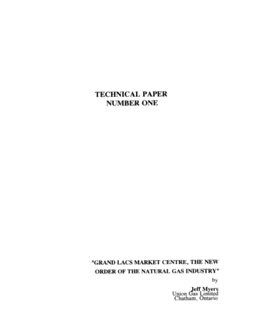 Grand Lacs Market Centre, the New Order of the Natural Gas Industry Page 1