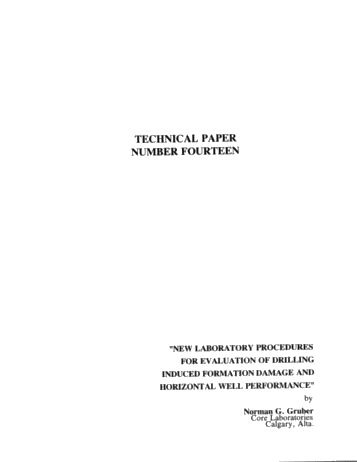 New Laboratory Procedures for Evaluation of Drilling Induced Formation Damage and Horizontal Well Performance Page 1