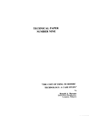 The Cost of Not Using 3D Seismic Technology: a Case Study Page 1