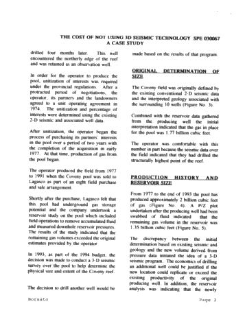 The Cost of Not Using 3D Seismic Technology: a Case Study Page 2