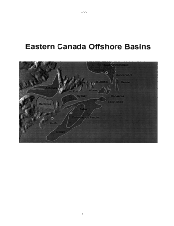 The Scotian Shelf and Grand Banks: An Overview of Canada's Newest Producing Frontiers Basins Page 8
