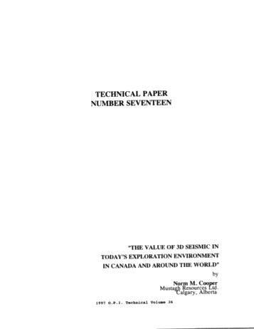 The Value of 3D Seismic in Today's Exploration Environment in Canada and Around the World Page 1