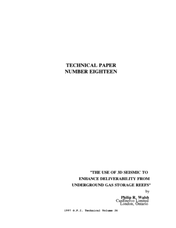 The Use of 3D Seismic to Enhance Deliverability From Underground Gas Storage Reefs Page 1