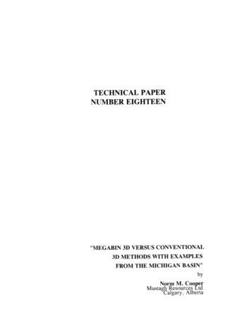 Megabin 3D Versus Conventional 3D Methods With Examples From The Michigan Basin Page 1
