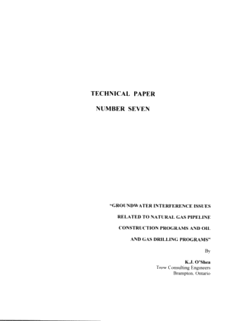 Groundwater Interference Issues Related to Natural Gas Pipeline Construction Programs and Oil and Gas Drilling Programs: Seven Years of Assessment Page 1