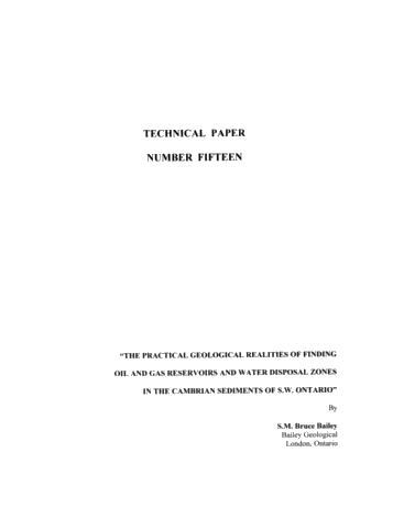 The Practical Geological Realities of Finding Oil and Gas Reservoirs and Water Disposal Zones in the Cambrian Sediments of S.W. Ontario Page 1