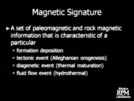 Using Magnet Signatures: Tracing Fluid Flow by Examining Spatial and Temporal Variations in Paleomagnetic and Rock Magnetic Properties Page 2