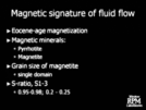 Using Magnet Signatures: Tracing Fluid Flow by Examining Spatial and Temporal Variations in Paleomagnetic and Rock Magnetic Properties Page 22