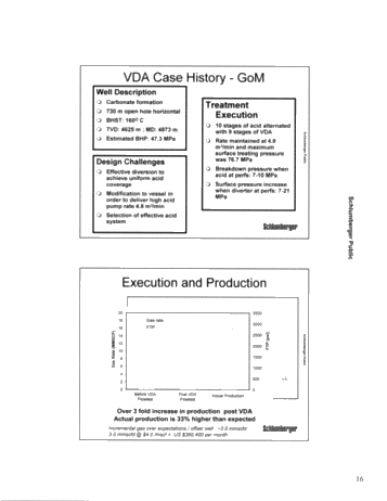 VDA - Viscoelastic Diverting Agent Page 16
