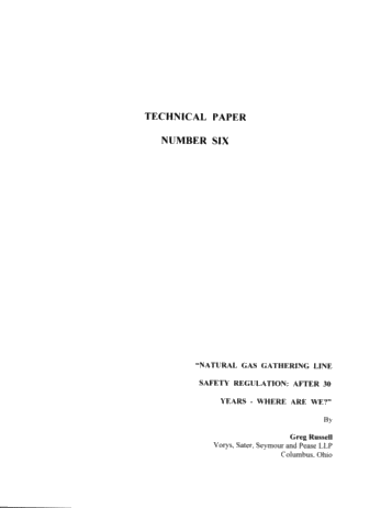 Natural Gas Gathering Line Safety Regulation: After 30 Years - Where Are We? Page 1