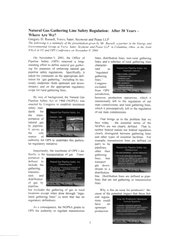 Natural Gas Gathering Line Safety Regulation: After 30 Years - Where Are We? Page 1