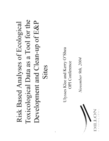 Risk Based Analysis of Ecological and Human Health Toxicological Data as a  Tool for the Development and Clean Up of E and P Sites. Page 1