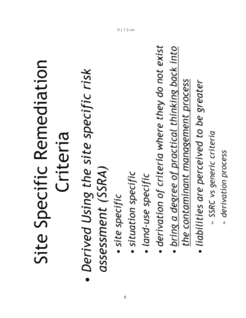 Risk Based Analysis of Ecological and Human Health Toxicological Data as a  Tool for the Development and Clean Up of E and P Sites. Page 8
