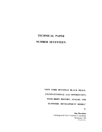New York Devonian black Shale: Unconventional Gas Opportunity, With Brief History, Analog and Economic Development Model Page 1