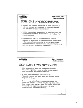 Soil Gas Hydrocarbon - SGH Analysis: A Forensic Approach Defines Organic Petroleum Signatures Used For Predictive Geochemistry in Exploration For Buried Gas and Oil Targets Page 3