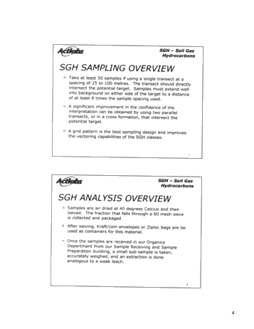Soil Gas Hydrocarbon - SGH Analysis: A Forensic Approach Defines Organic Petroleum Signatures Used For Predictive Geochemistry in Exploration For Buried Gas and Oil Targets Page 4