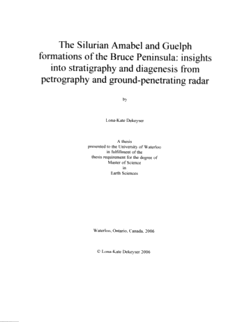 The Silurian Amabel and Guelph Formations of the Bruce Peninsula: Insights into Stratigraphy and Diagenesis From Petrography and Ground-penetrating Radar Page 1