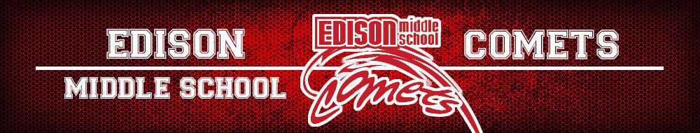 Edison Middle School Home Edison Middle School Home