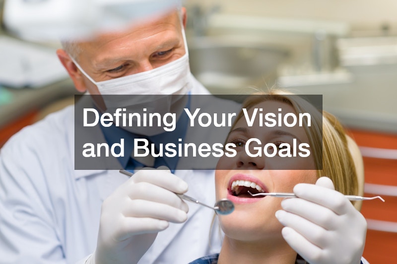 Defining Your Vision and Business Goals