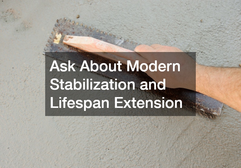 Ask About Modern Stabilization and Lifespan Extension