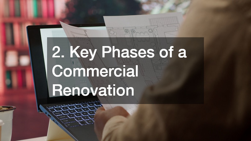 2. Key Phases of a Commercial Renovation