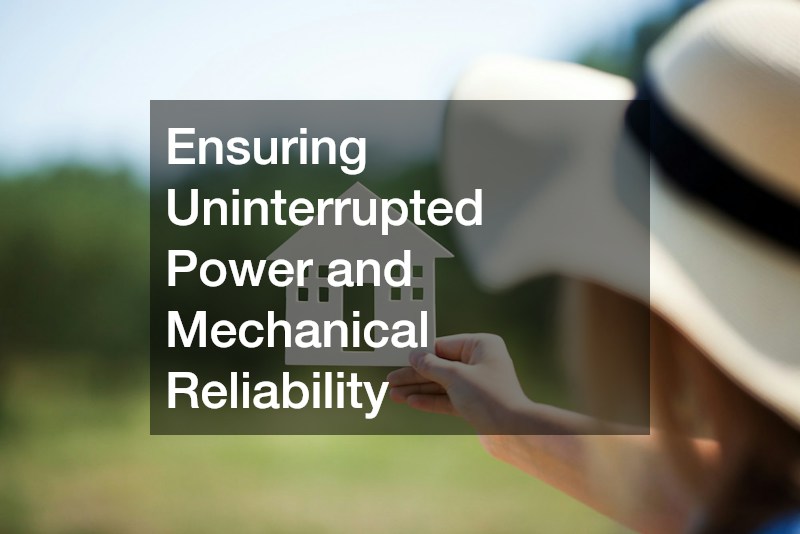 Ensuring Uninterrupted Power and Mechanical Reliability