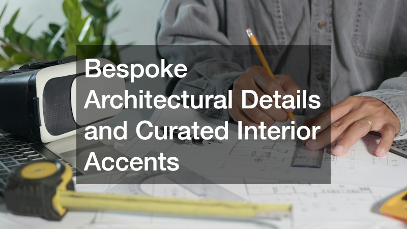 Bespoke Architectural Details and Curated Interior Accents