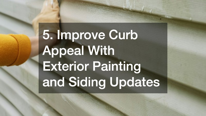 5. Improve Curb Appeal With Exterior Painting and Siding Updates