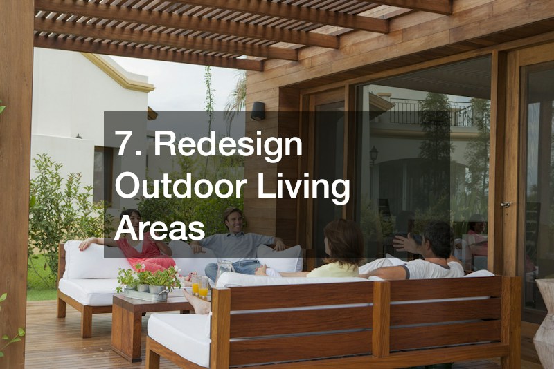 7. Redesign Outdoor Living Areas