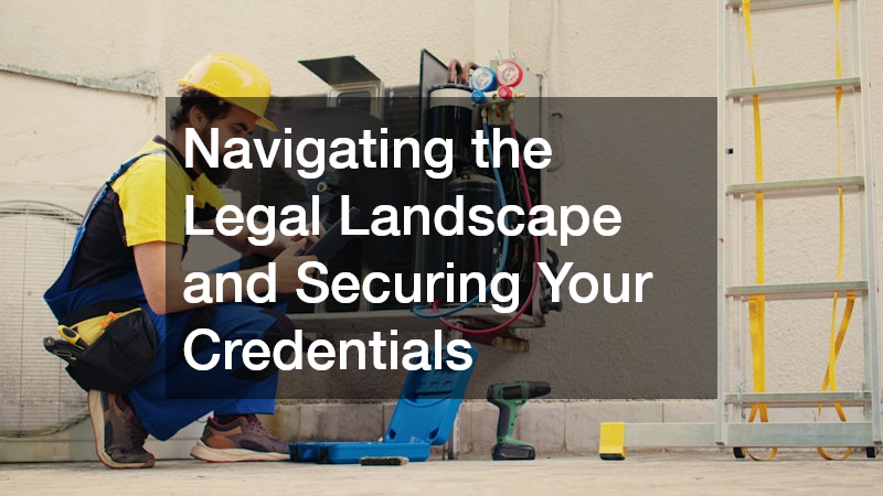 Navigating the Legal Landscape and Securing Your Credentials