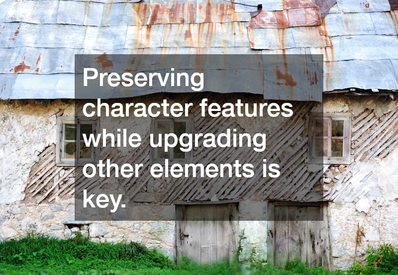 Preserving character features while upgrading other elements is key.