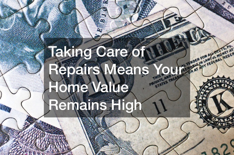 Don't delay major home repairs if you want your home to stay valuable