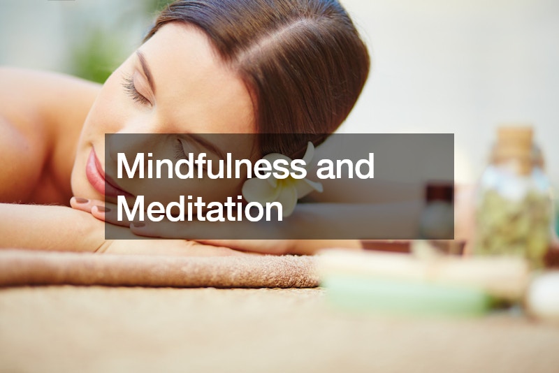 Mindfulness and Meditation