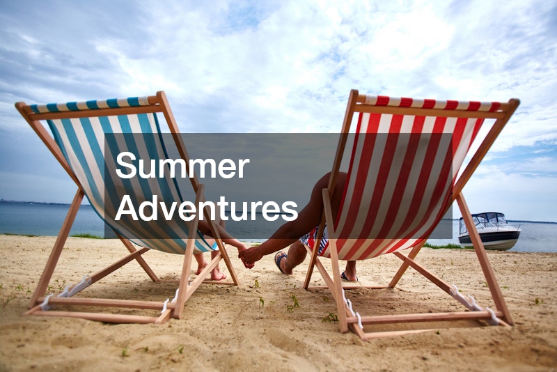 Summer Adventures