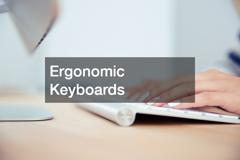 Ergonomic Keyboards