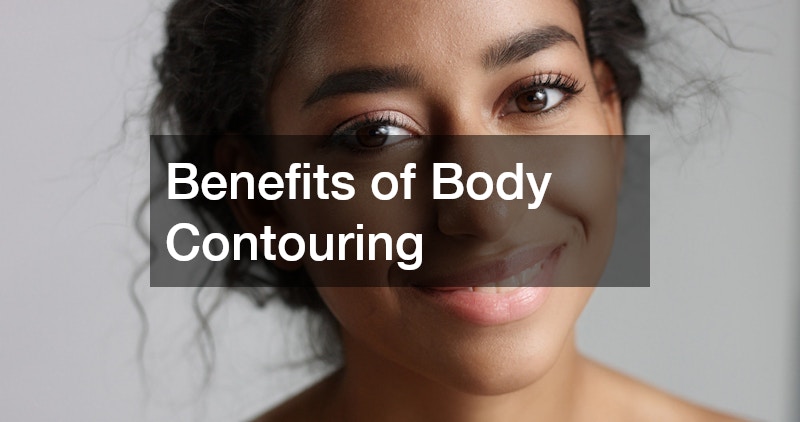 Benefits of Body Contouring