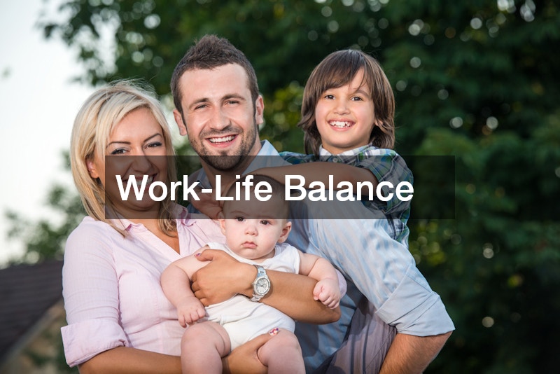 Work-Life Balance