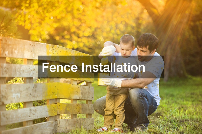 Fence Installation